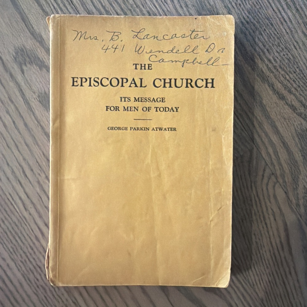 VTG The Episcopal Church Its Message For Men of Today Atwater 1917 PB Akron Ohio